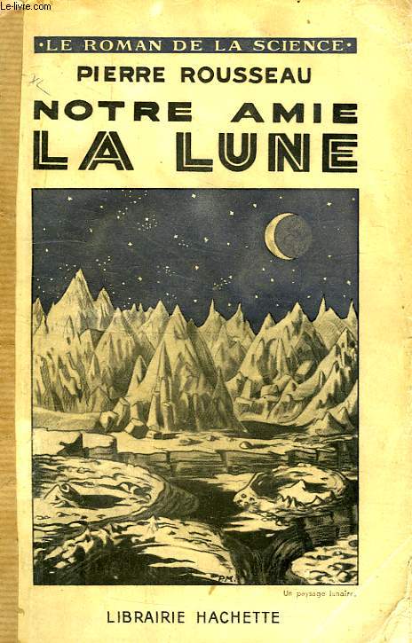 NOTRE AMIE LA LUNE