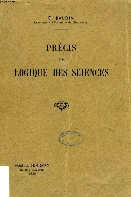 PRECIS DE LOGIQUE DES SCIENCES