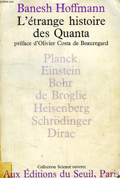 L'ETRANGE HISTOIRE DES QUANTA