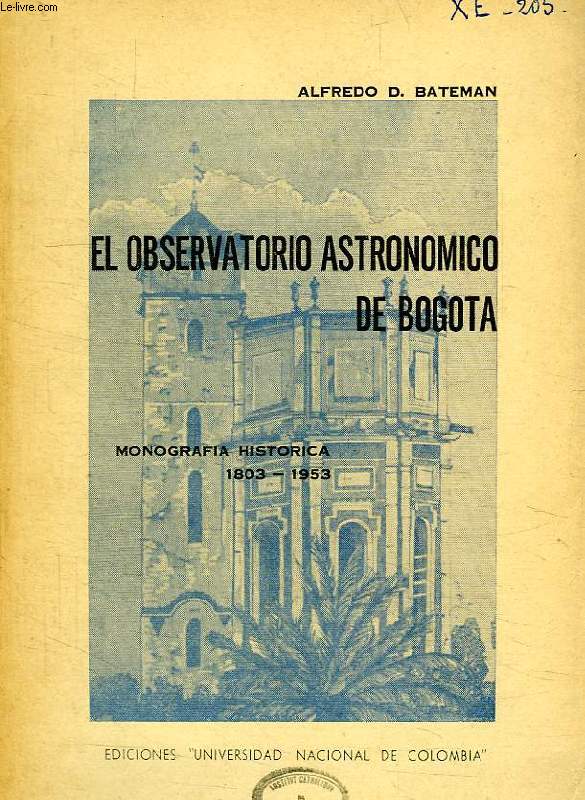 EL OBSERVATORIO ASTRONOMICO DE BOGOTA
