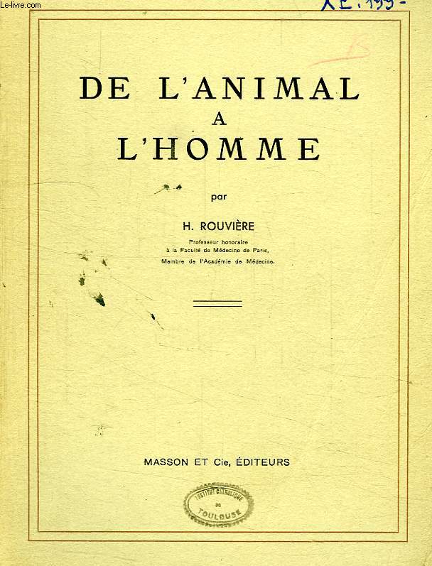 DE L'ANIMAL A L'HOMME