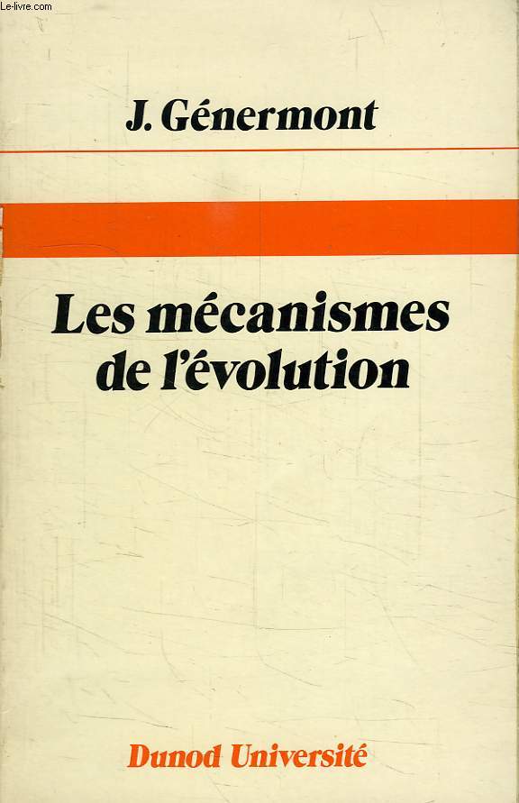 LES MECANISMES DE L'EVOLUTION