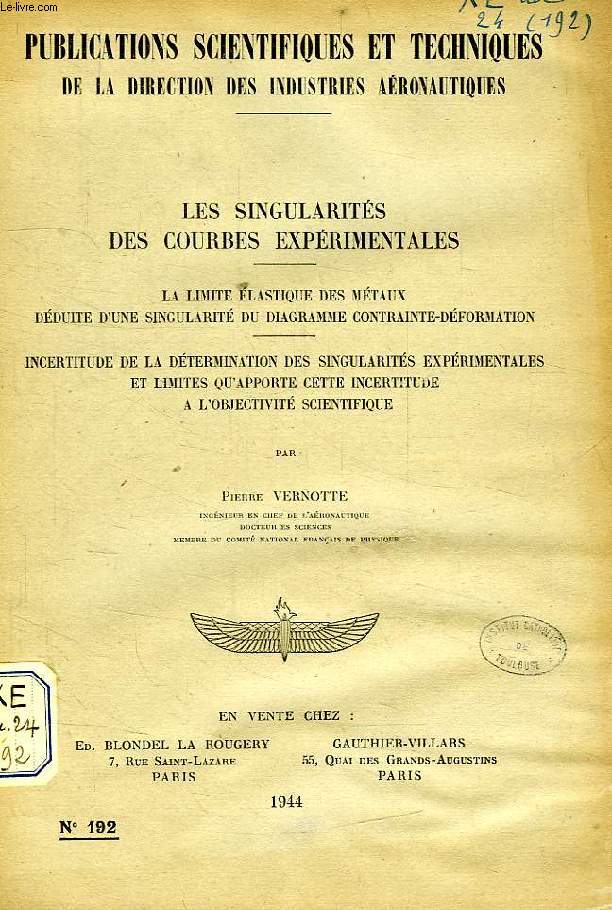 PUBLICATIONS SCIENTIFIQUES ET TECHNIQUES DE LA DIRECTION DES INDUSTRIES AERONAUTIQUES 192, LES SINGULARITES DES COURBES EXPERIMENTALES