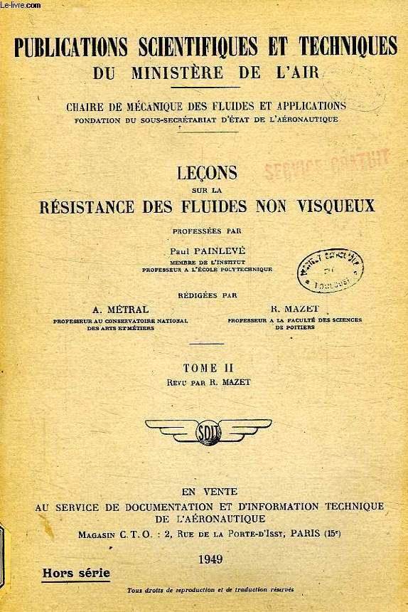 LECONS SUR LA RESISTANCE DES FLUIDES NON VISQUEUX, TOME II