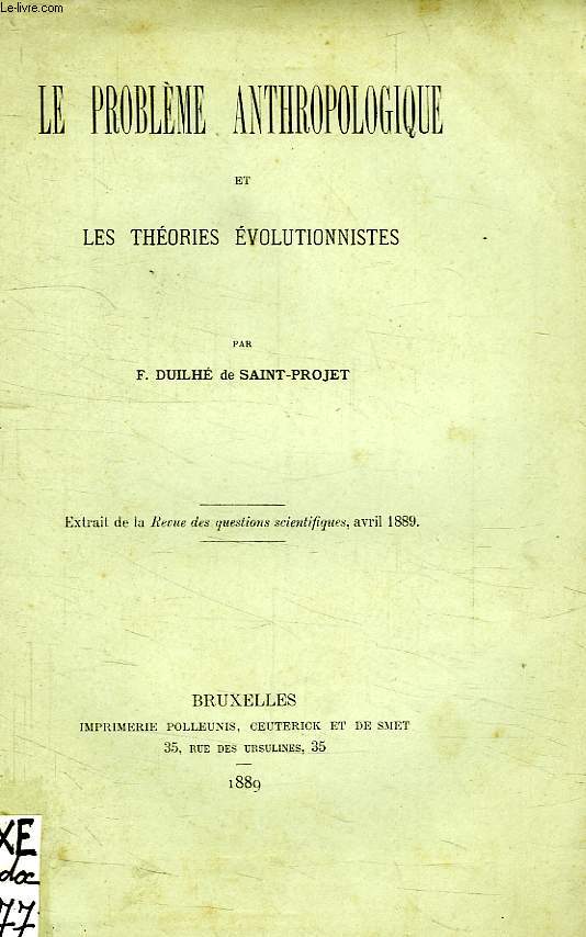 LE PROBLEME ANTHROPOLOGIQUE ET LES THEORIES EVOLUTIONNISTES