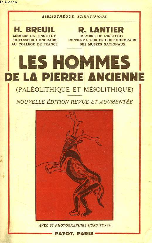 LES HOMMES DE LA PIERRE ANCIENNE (PALEOLITHIQUE ET MESOLITHIQUE)