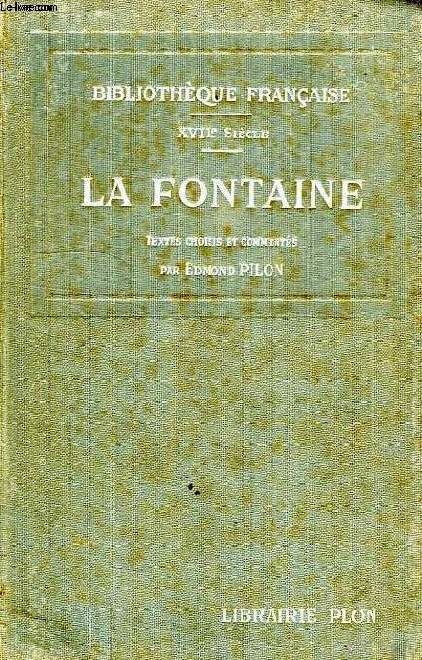 LA FONTAINE, TEXTES CHOISIS