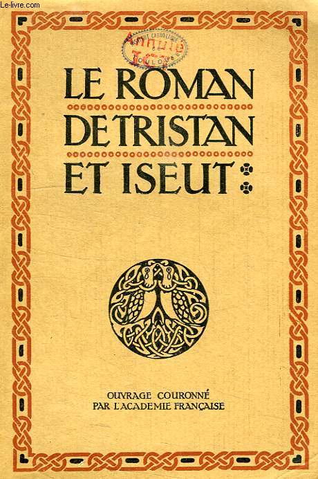 LE ROMAN DE TRISTAN ET ISEUT