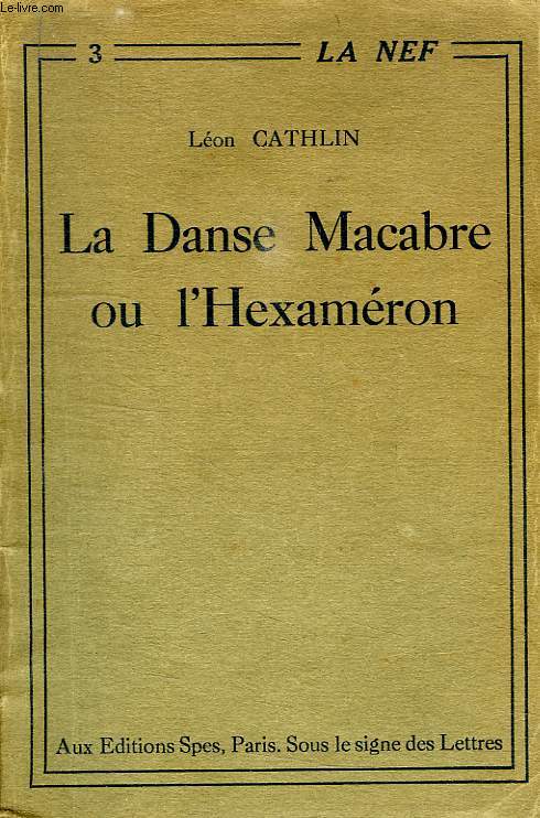 LA DANSE MACABRE OU L'HEXAMERON