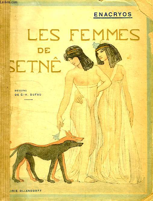 LES FEMMES DE SETNE