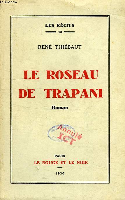LE ROSEAU DE TRAPANI