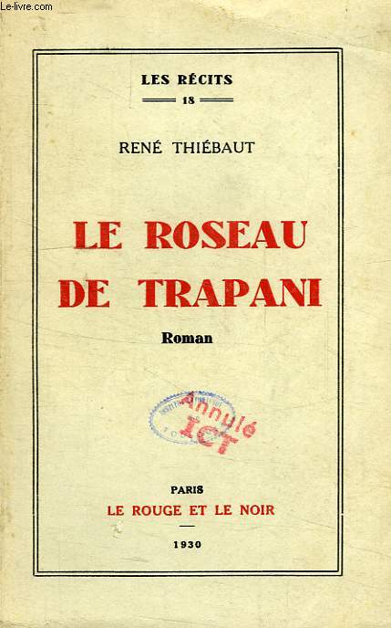 LE ROSEAU DE TRAPANI