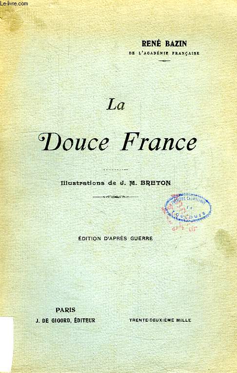 LA DOUCE FRANCE