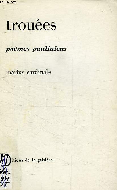 TROUEES, POEMES PAULINIENS