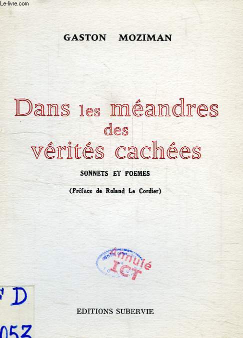 DANS LES MEANDRES DES VERITES CACHEES