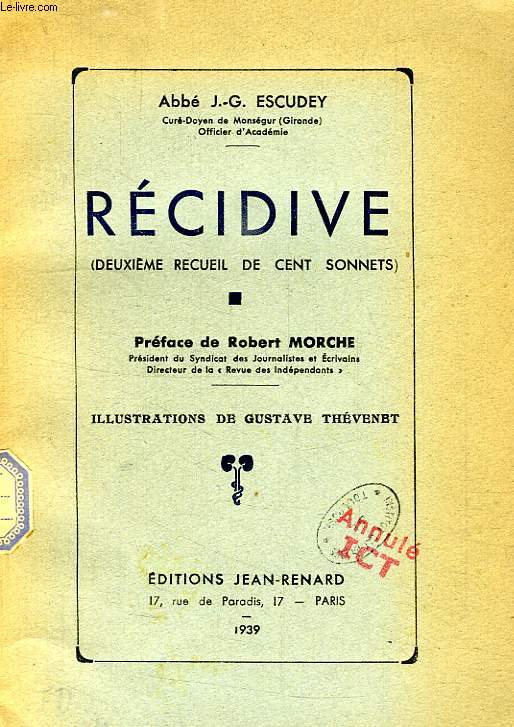 RECIDIVE, DEUXIEME RECUEIL DE CENT SONNETS