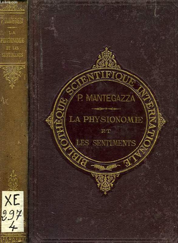 LA PHYSIONOMIE ET L'EXPRESSION DES SENTIMENTS