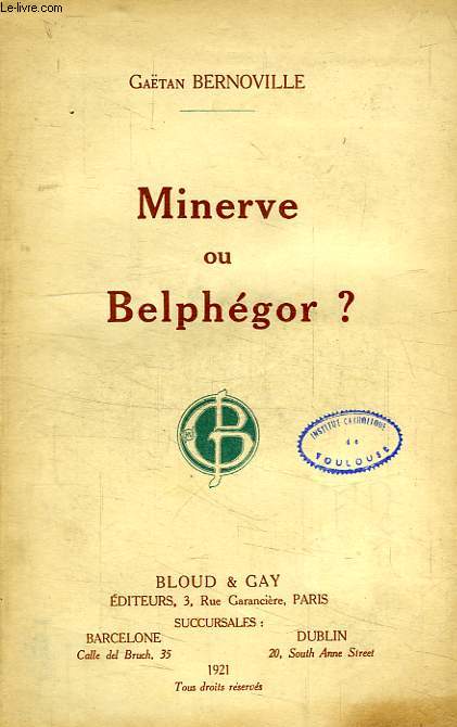 MINERVE OU BELPHEGOR ?