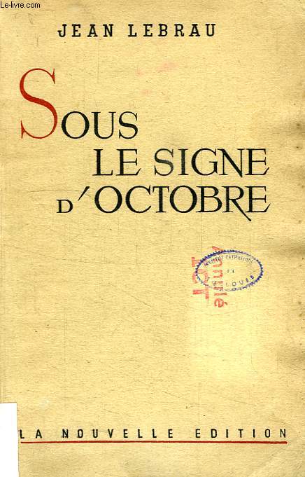 SOUS LE SIGNE D'OCTOBRE