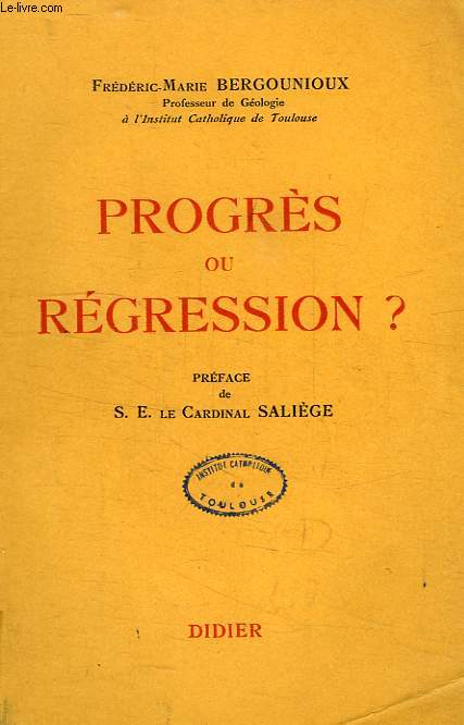 PROGRES OU REGRESSION ?