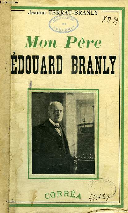 MON PERE EDOUARD BRANLY