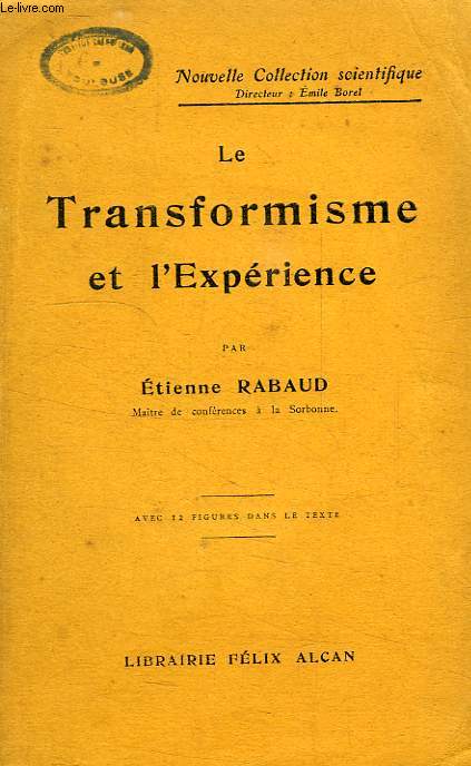 LE TRANSFORMISME ET L'EXPERIENCE