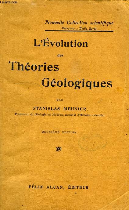 L'EVOLUTION DES THEORIES GEOLOGIQUES