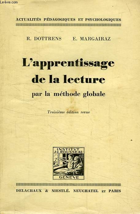 L'APPRENTISSAGE DE LA LECTURE PAR LA METHODE GLOBALE