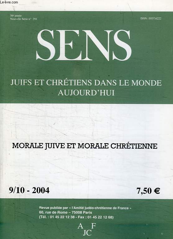 SENS, N 9-10, 2004, JUIFS ET CHRETIENS DANS LE MONDE AUJOURD'HUI
