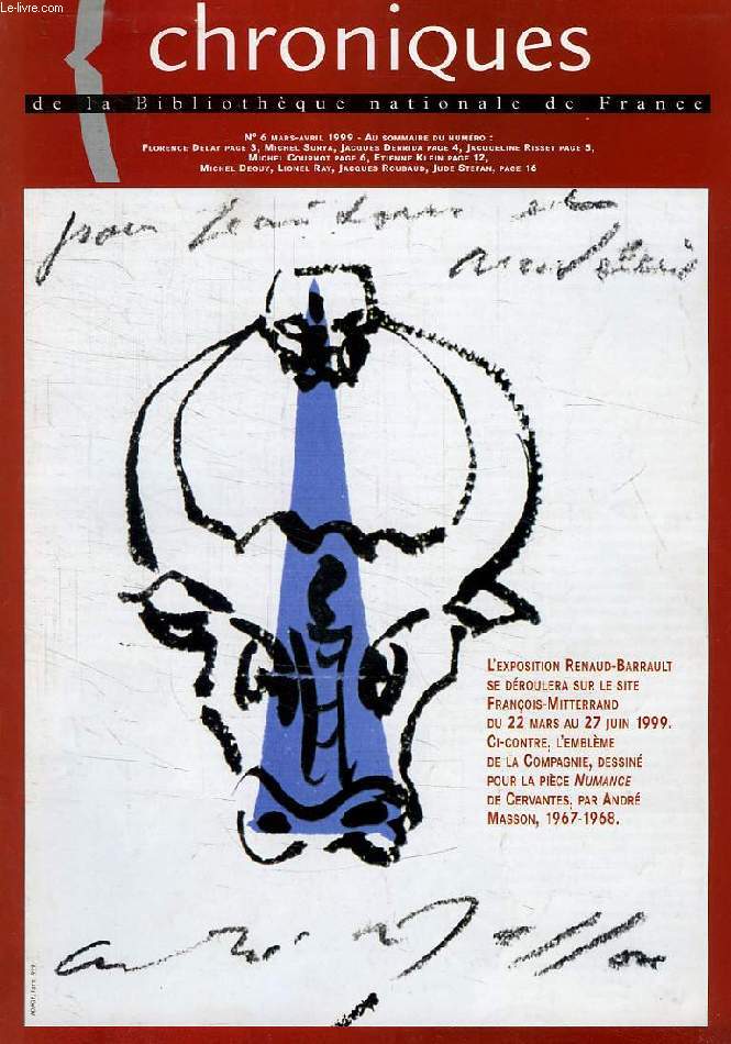 CHRONIQUES DE LA BIBLIOTHEQUE NATIONALE DE FRANCE, N 6, MARS-AVRIL 1999
