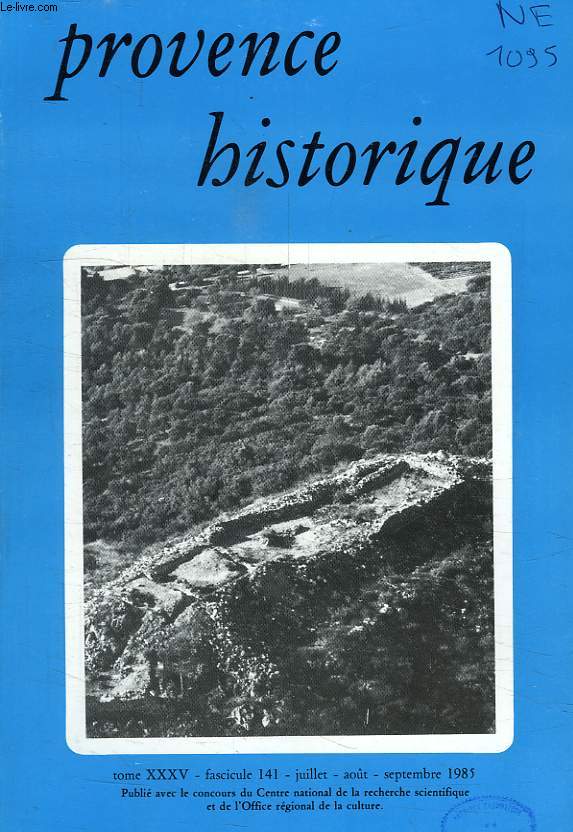 PROVENCE HISTORIQUE, TOME XXXV, FASC. 141, JUILLET-SEPT. 1985