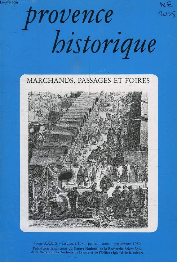 PROVENCE HISTORIQUE, TOME XXXIX, FASC. 157, JUILLET-SEPT. 1989