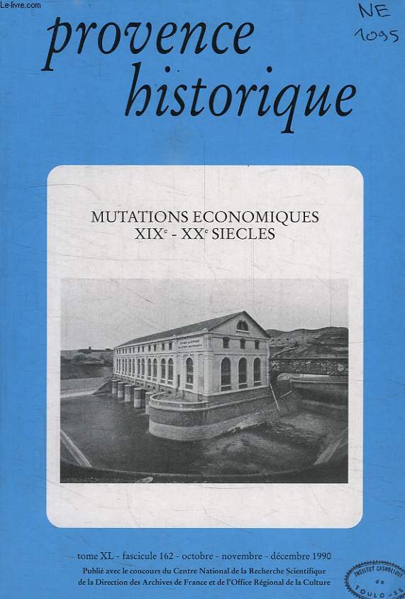 PROVENCE HISTORIQUE, TOME XL, FASC. 162, OCT.-DEC. 1990