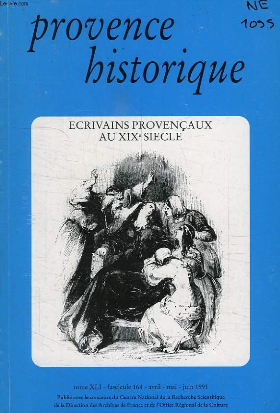 PROVENCE HISTORIQUE, TOME XLI, FASC. 164, AVRIL-JUIN 1991