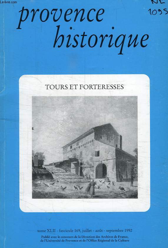 PROVENCE HISTORIQUE, TOME XLII, FASC. 169, JUILLET-SEPT. 1992
