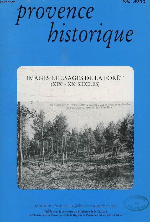 PROVENCE HISTORIQUE, TOME XLV, FASC. 181, JUILLET-SEPT. 1995