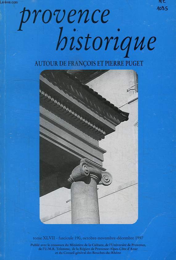 PROVENCE HISTORIQUE, TOME XLVII, FASC. 190, OCT.-DEC. 1997