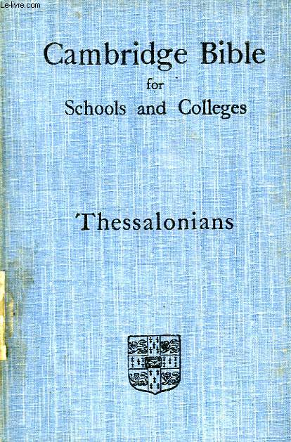 THE ESPITLES TO THE THESSALONIANS