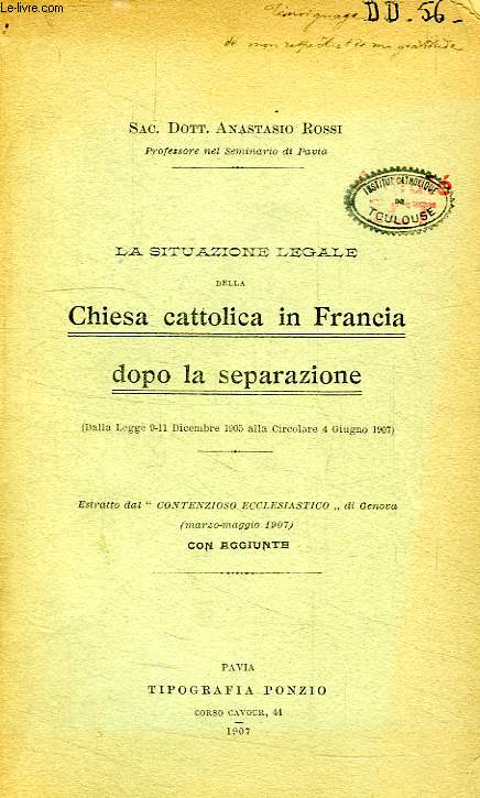 LA SITUAZIONE LEGALE DELLA CHIESA CATTOLICA IN FRANCIA DOPO LA SEPARAZIONE