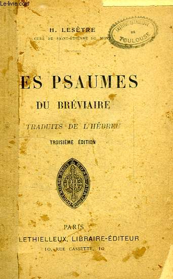 LES PSAUMES DU BREVIAIRE TRADUITS DE L'HEBREU