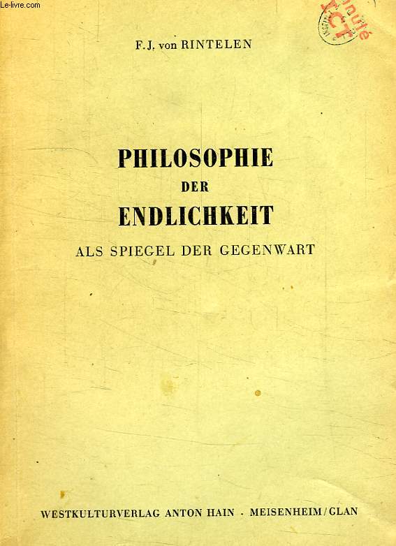 PHILOSOPHIE DER ENDLICHKEIT, ALS SPIEGEL DER GEGENWART
