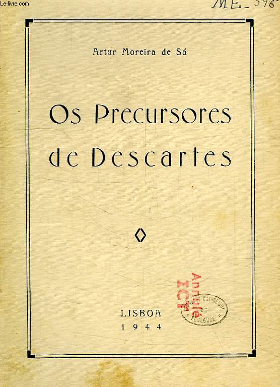 OS PRECURSORES DE DESCARTES