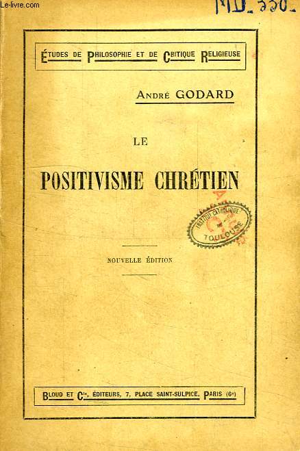 LE POSITIVISME CHRETIEN