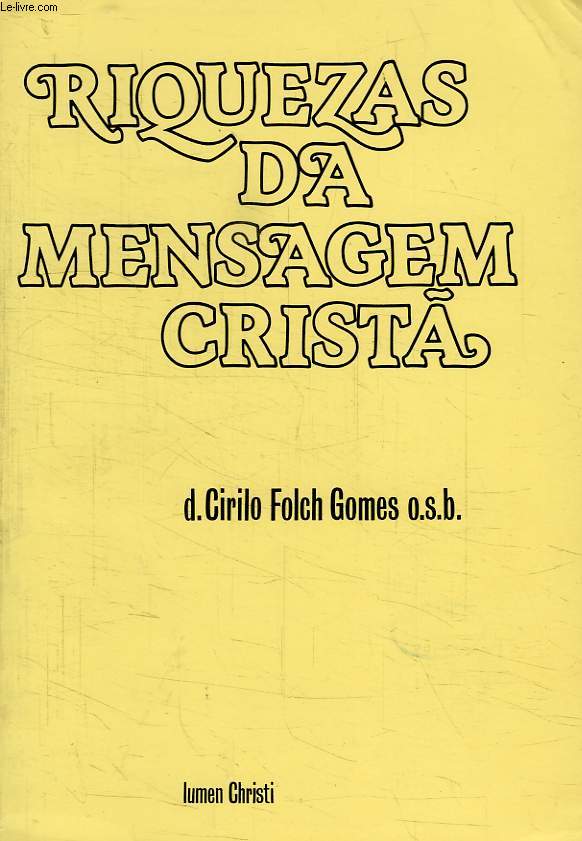 RIQUEZAS DA MENSAGEM CRISTA