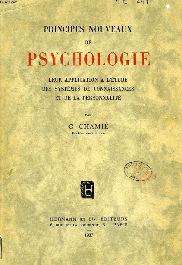 PRINCIPES NOUVEAUX DE PSYCHOLOGIE, LEU APPLICATION A L'ETUDE DES SYSTEMES DE CONNAISSANCES ET DE LA PERSONNALITE