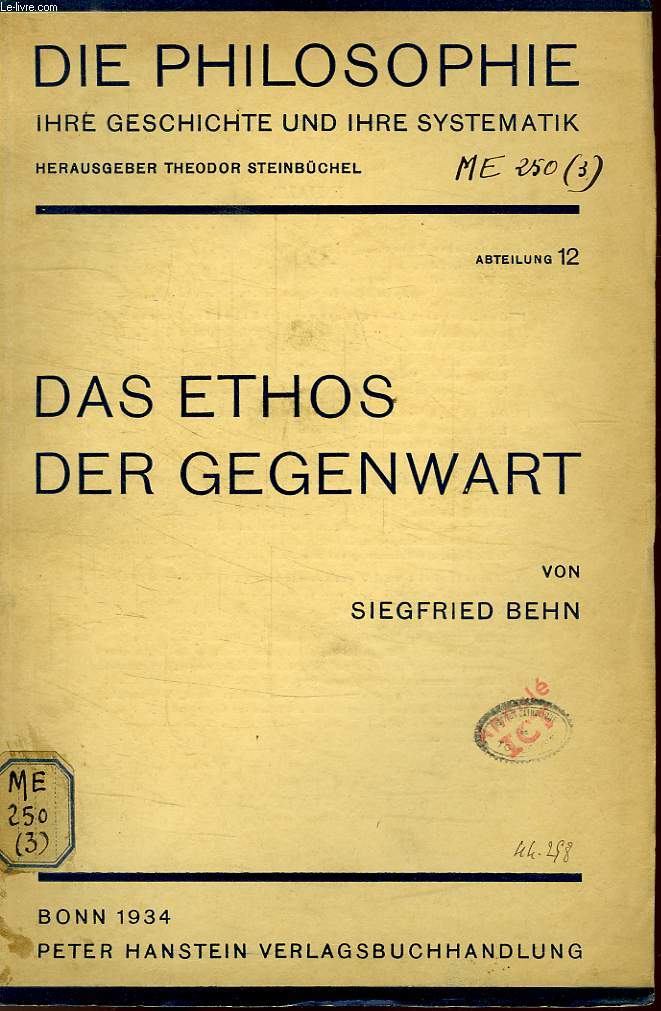 DAS ETHOS DER GEGENWART