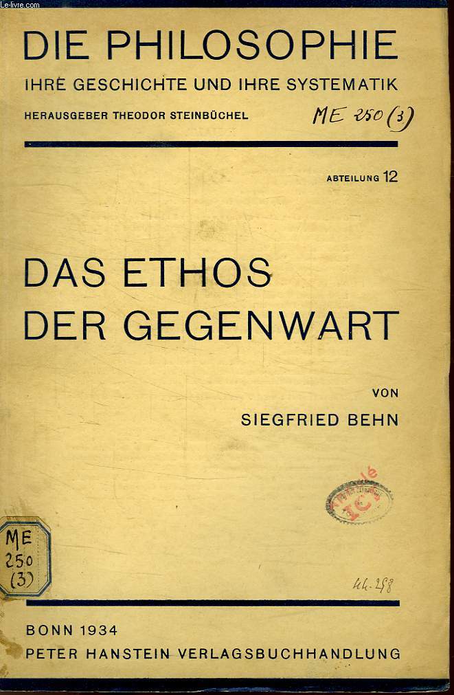 DAS ETHOS DER GEGENWART