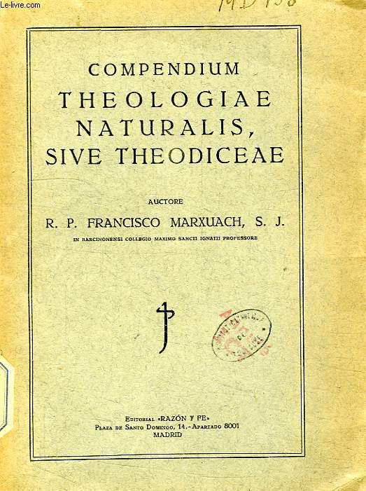 COMPENDIUM THEOLOGIAE NATURALIS SIVE THEODICEAE
