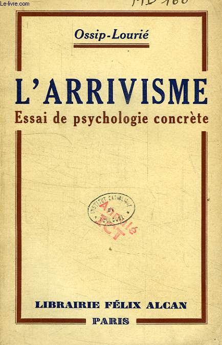 L'ARRIVISME, ESSAI DE PSYCHOLOGIE CONCRETE