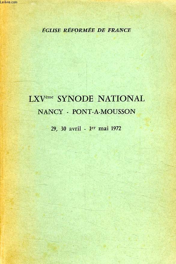 LXVe SYNODE NATIONAL, NANCY - PONT-A-MOUSSON